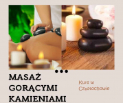 Kurs - masaż gorącymi kamieniami Częstochowa - zdjęcie 1