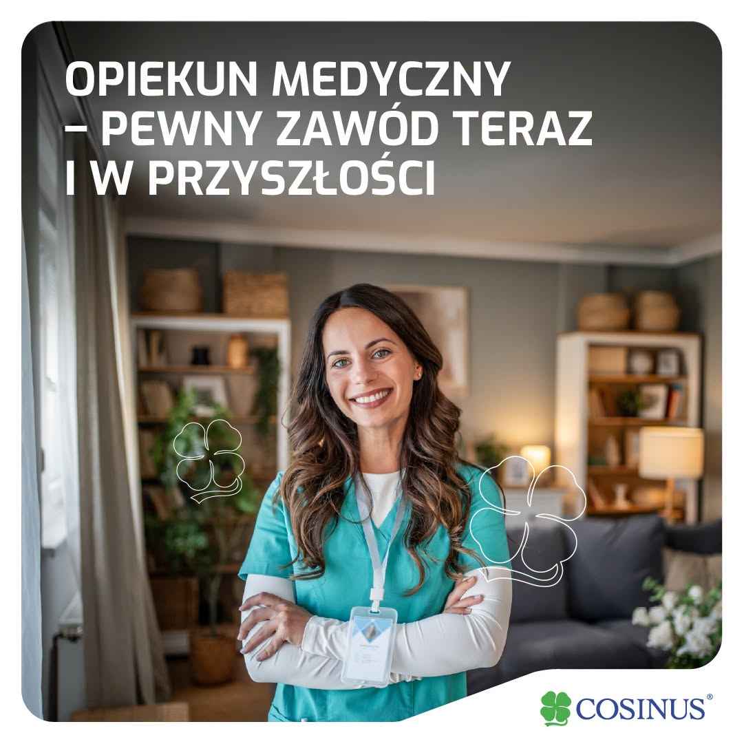 Ostatnie wolne miejsca na kierunek opiekun medyczny w Cosinus! Inowrocław - zdjęcie 1