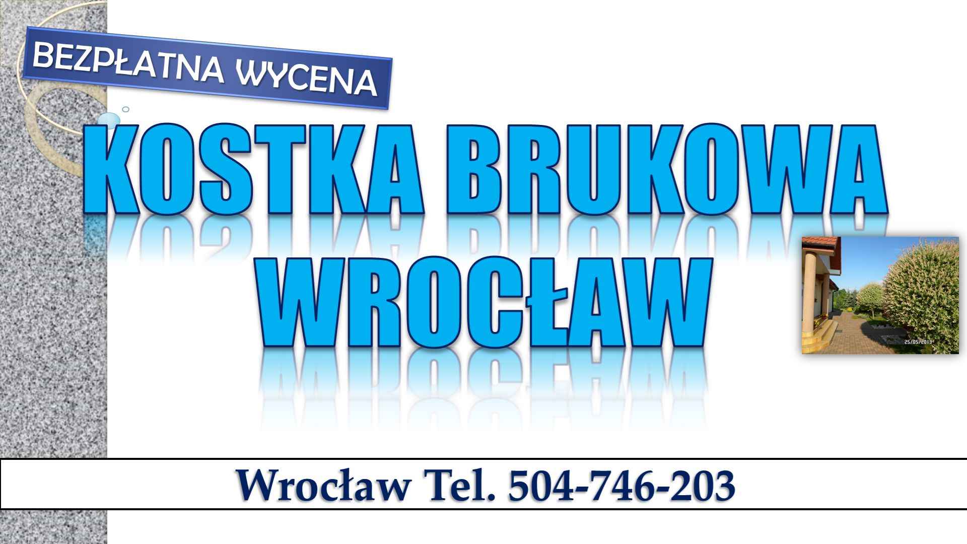 Układanie kostki brukowej Wrocław, tel. 504-746-203. Cennik usługi. Psie Pole - zdjęcie 7