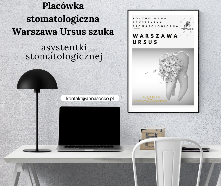 Dam pracę asystentka stomatologiczna Warszawa Ursus - zdjęcie 1