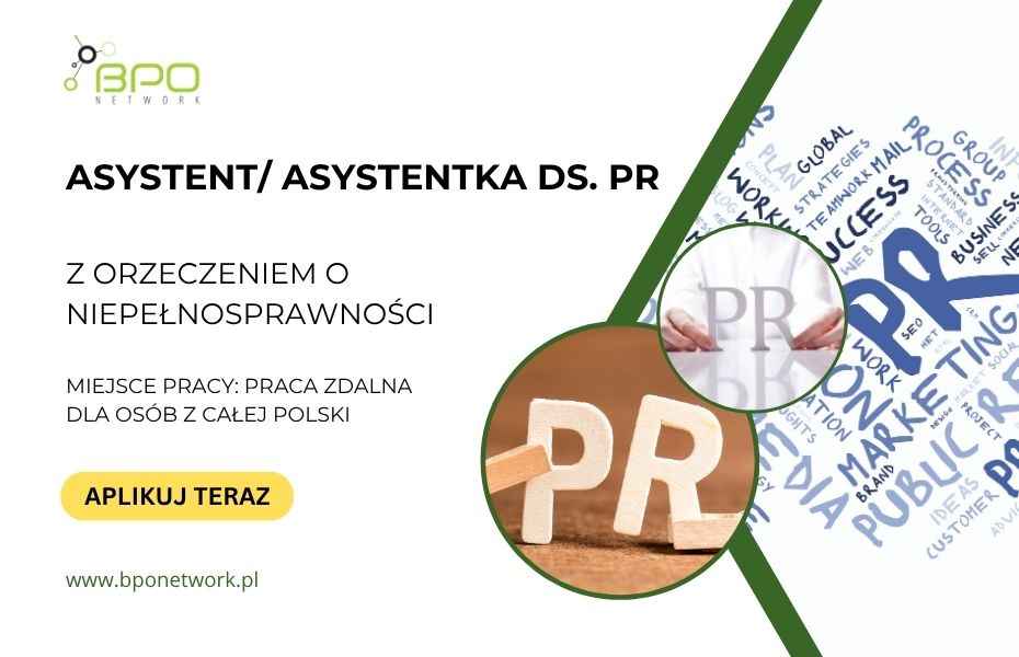 Asystent/Asystentka ds. PR z orzeczeniem zdalnie cała Polska Ochota - zdjęcie 1