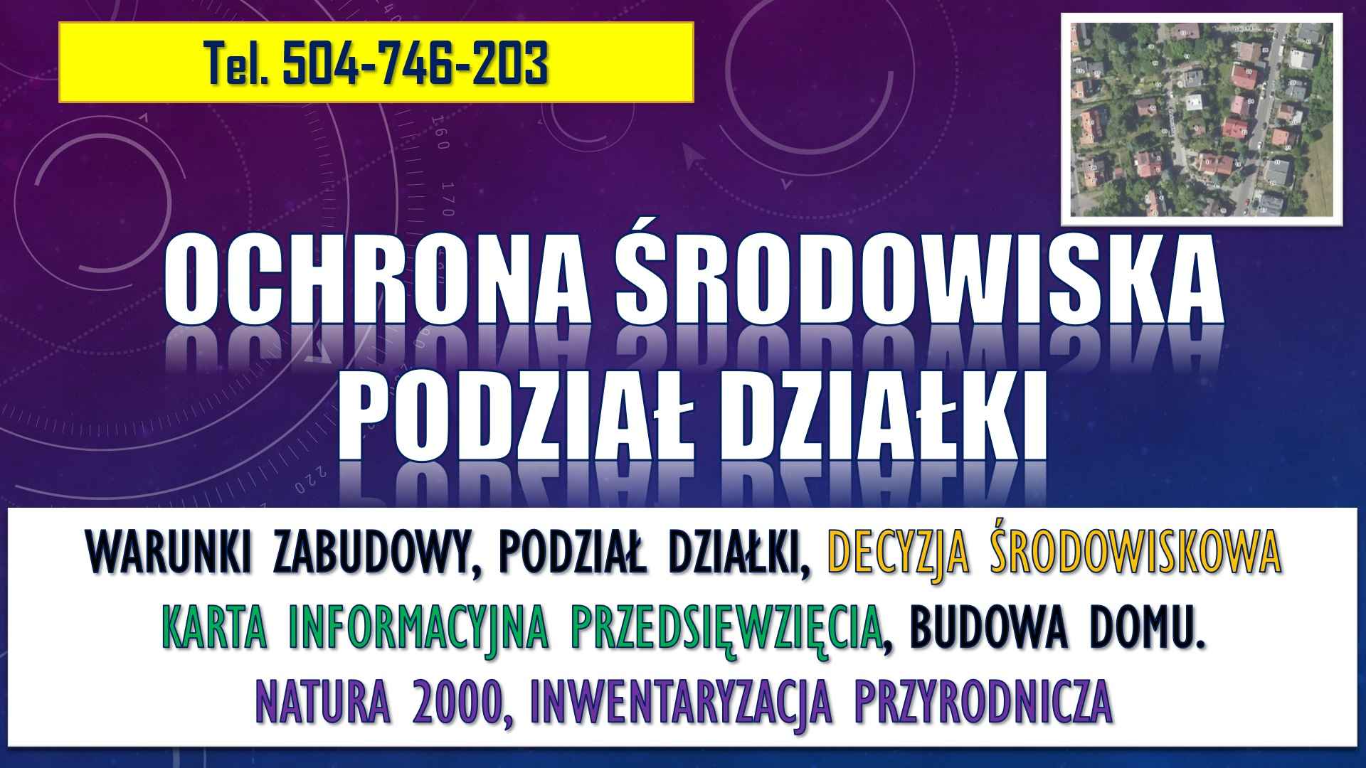 Budowa domu, ochrona środowiska, tel. 504-746-203, opinia, uzgodnienie Psie Pole - zdjęcie 2