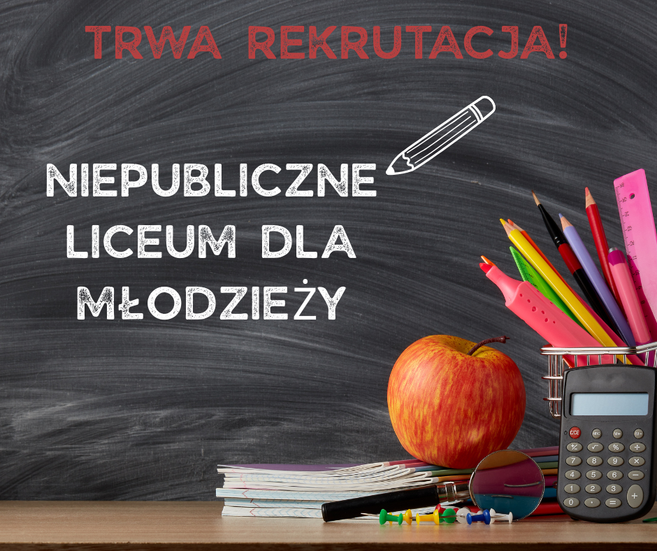 Niepubliczne liceum dla młodzieży - trwa nabór do szkoły! Suwałki - zdjęcie 1