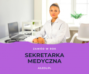 Trwają zapisy na kurs SEKRETARKI MEDYCZNEJ! Suwałki - zdjęcie 1