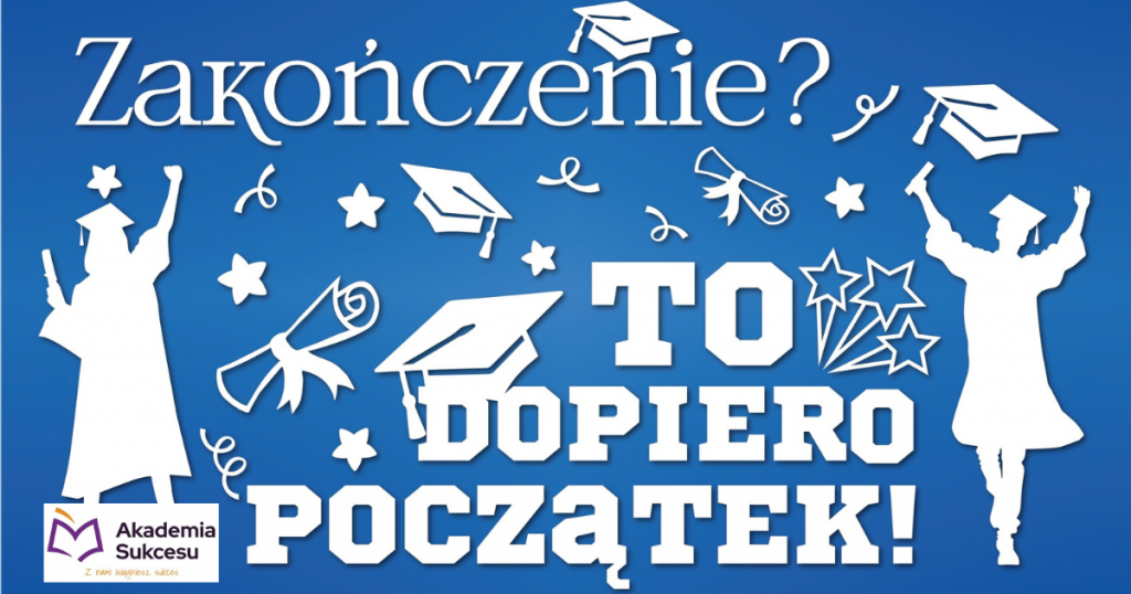 MATURZYSTO-NIE CZEKAJ!JUŻ DZIŚ ZAPLANUJ PRZYSZŁOŚĆ z Akademią Sukcesu! Suwałki - zdjęcie 1