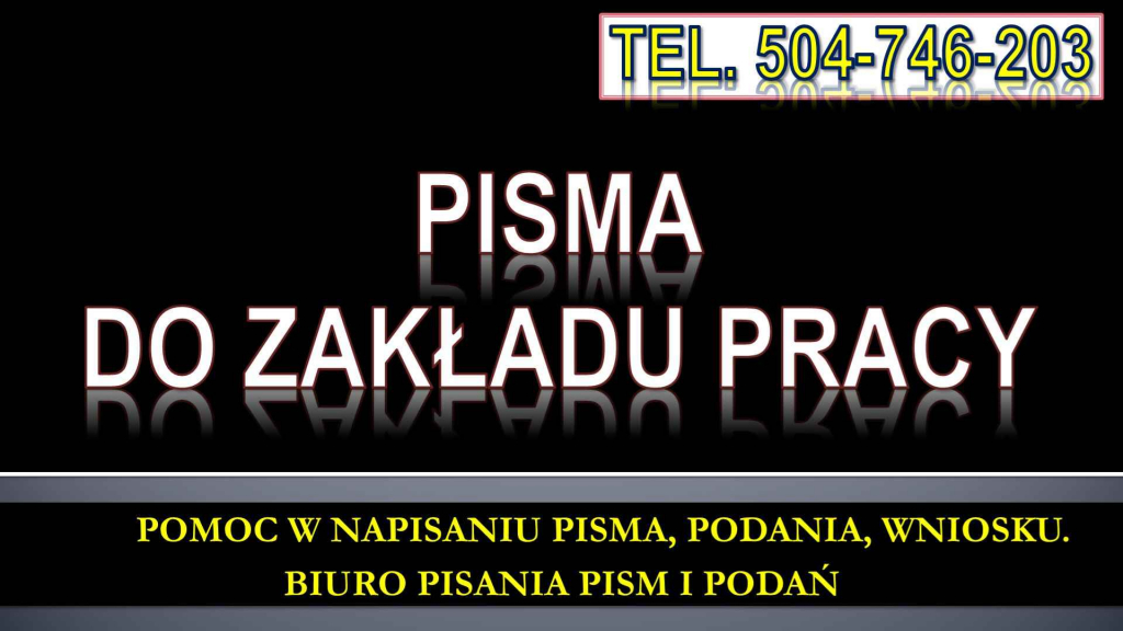 Napisanie pisma do pracodawcy, t 504-746-203, cena, do zakładu pracy, Psie Pole - zdjęcie 3