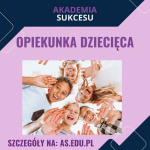 Opiekunka dziecięca - Zdobądź nowy zawód za darmo!