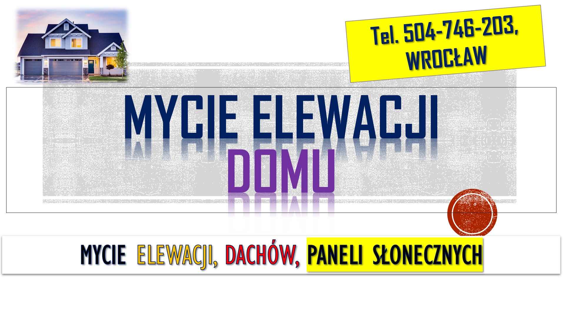 Mycie elewacji, cena, tel. 504-746-203, Wrocław, czyszczenie kostki Psie Pole - zdjęcie 1