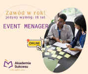 KURS ROCZNY EVENT MANAGER- ORGANIZATOR IMPREZ!