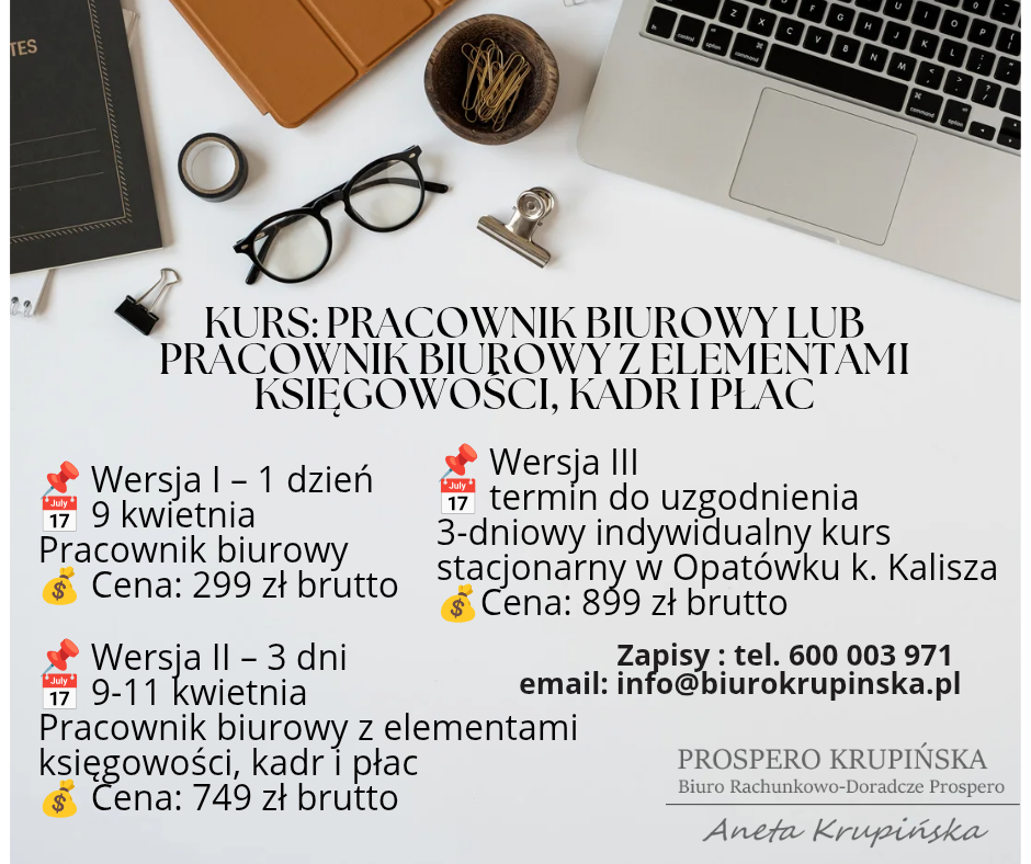 Kurs Pracownik Biurowy z elementami księgowości, kadr i płac Opatówek - zdjęcie 1