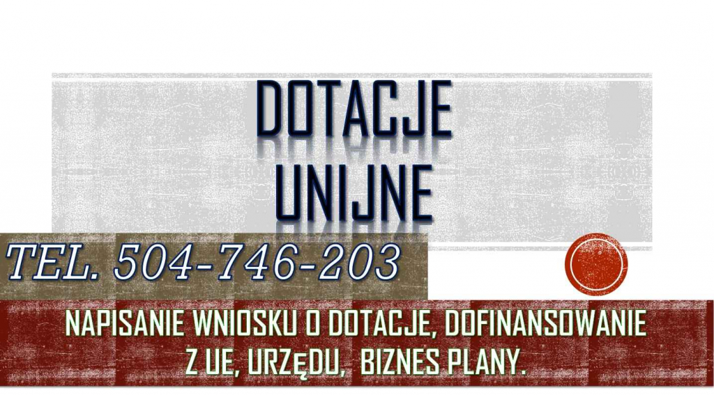 Dotacja, urząd pracy, tel 504-746-203. napisanie biznes planu, wniosek Psie Pole - zdjęcie 3