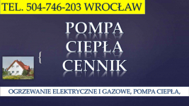 Cena za montaż pompy ciepła, tel. 504-746-203, Wrocław., pompa ciepła, Psie Pole - zdjęcie 1