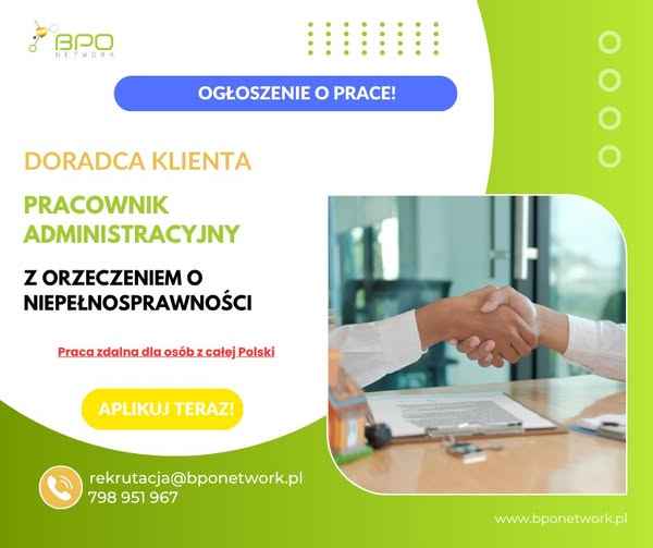 Doradca klienta z orzeczeniem zdalnie (3/4 etatu cała Polska) Śródmieście - zdjęcie 2