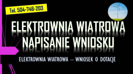 Dofinansowanie do elektrowni wiatrowej, t. 504746203, dotacja, wniosek Psie Pole - zdjęcie 3