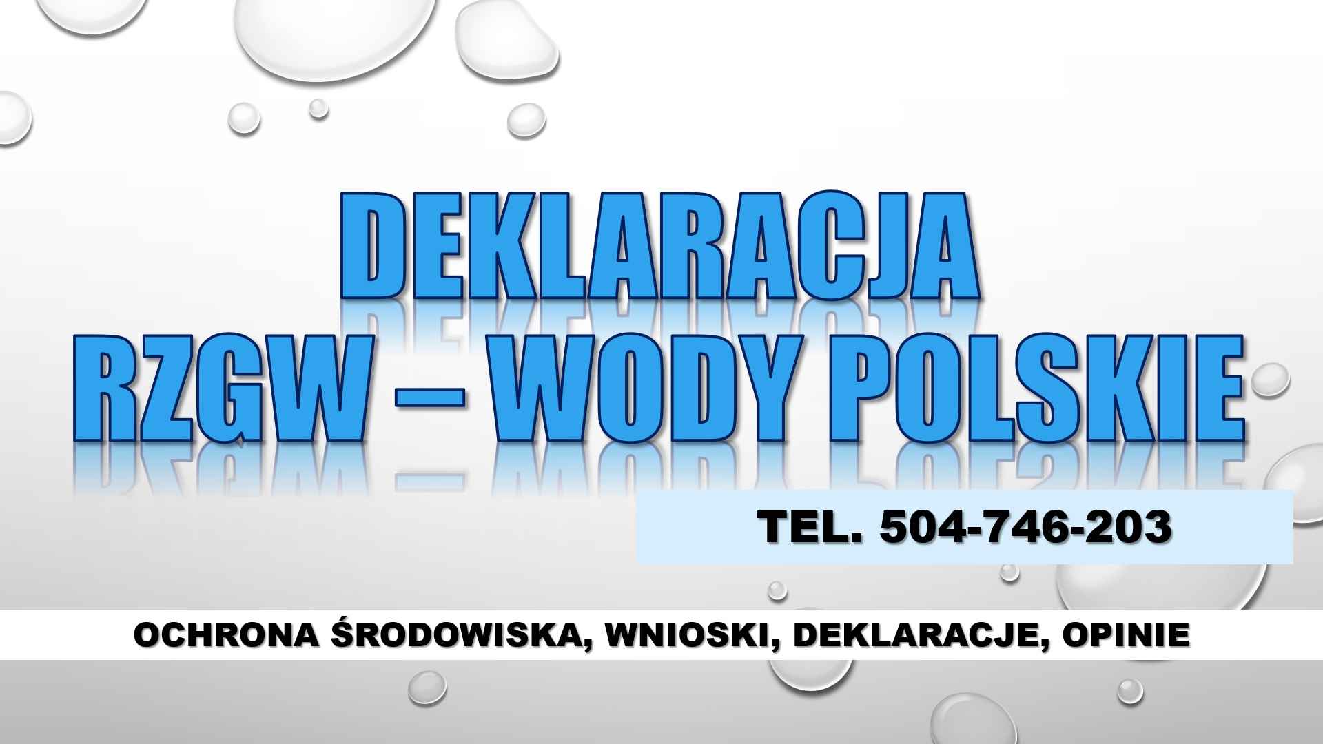 Deklaracja wodna, t504746203 Wniosek, zaświadczenie RZGW, Wody Polskie Psie Pole - zdjęcie 2