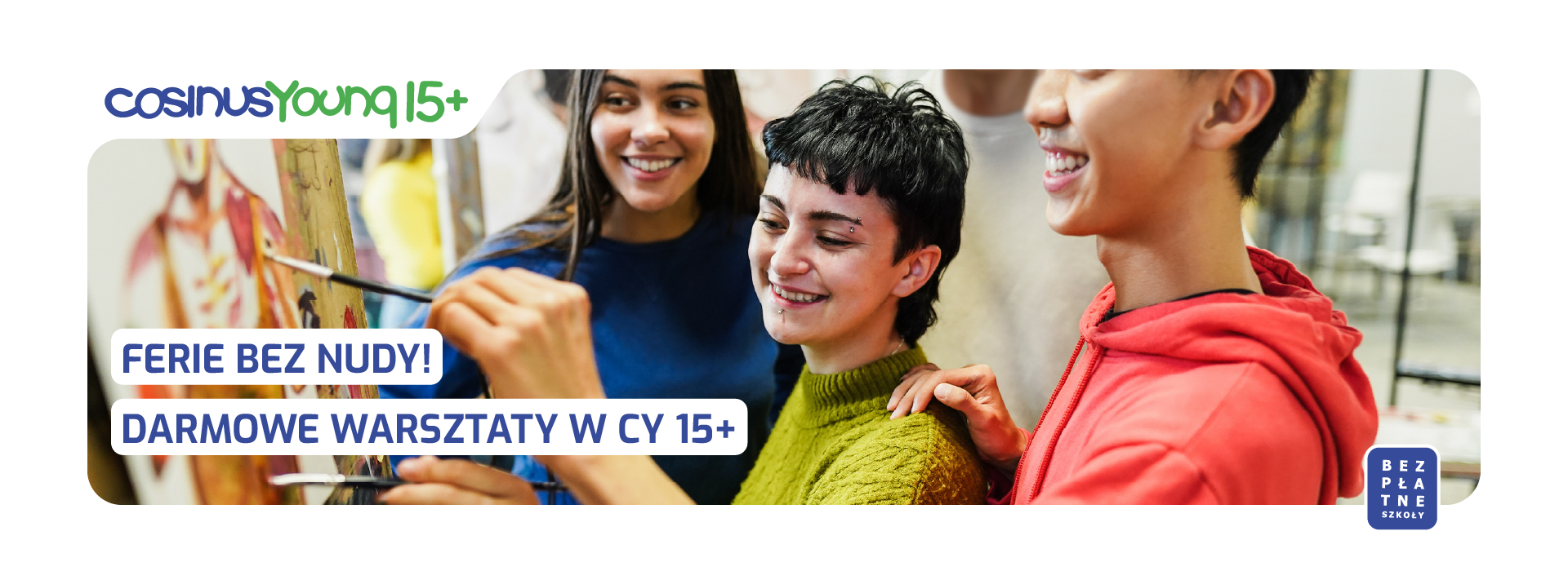 Bezpłatne Ferie Cosinus Young 15+ Nowy Sącz - zdjęcie 1