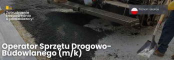 praca Poznań. Operator Sprzętu Drogowo-Budowlanego (m/k)
