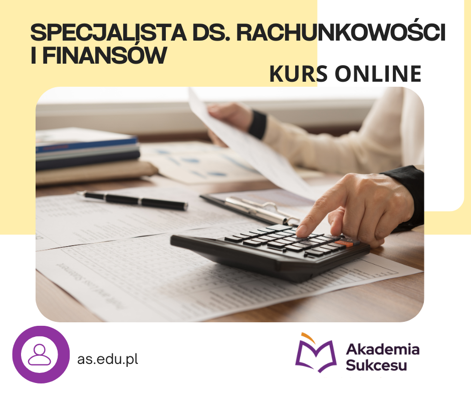 SPECJALISTA DS. RACHUNKOWOŚCI-KURS ROCZNY ONLINE! Suwałki - zdjęcie 1