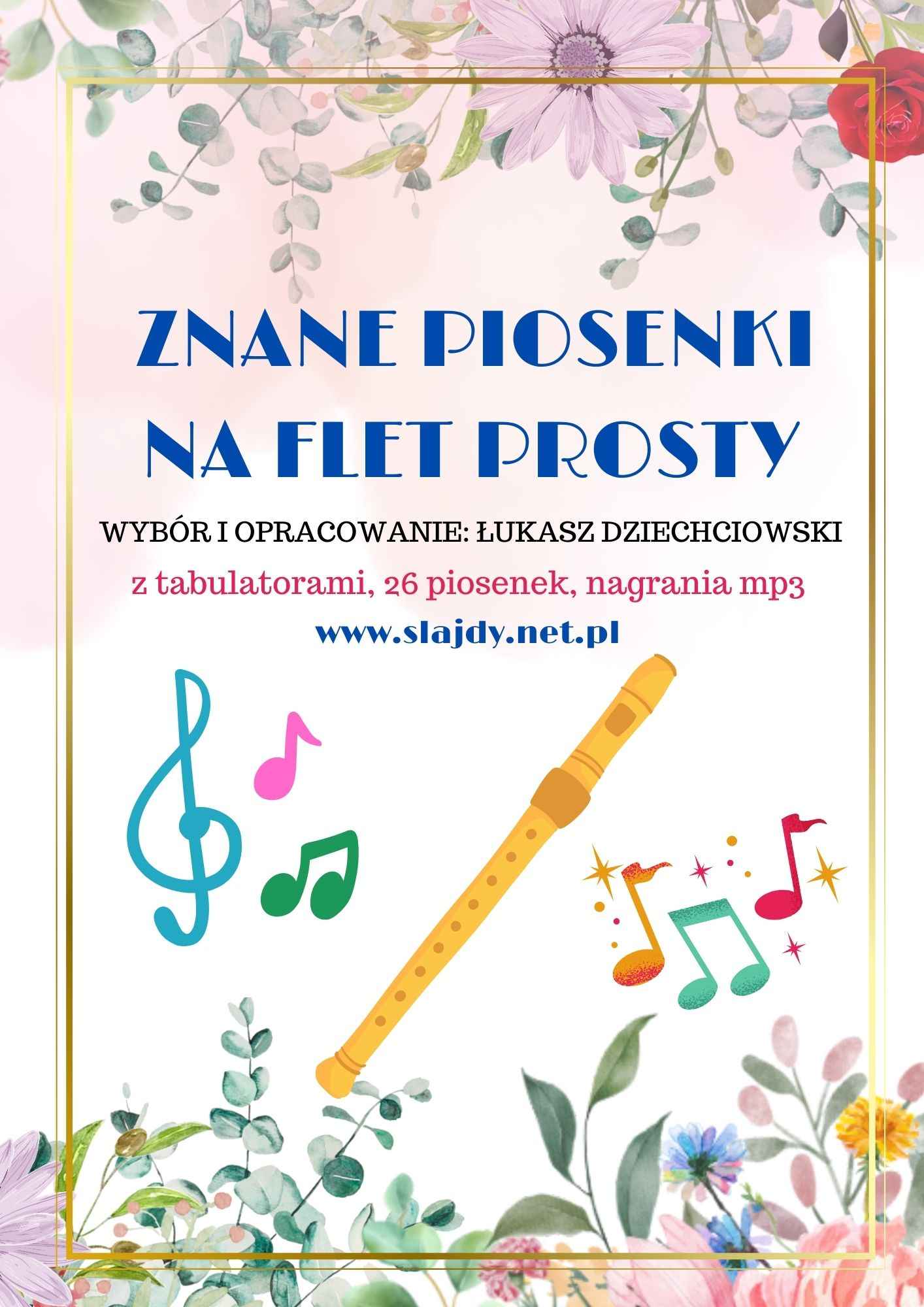 Znane piosenki na flet prosty - nuty, tabulatura, mp3 26 piosenek nowe Opole - zdjęcie 1
