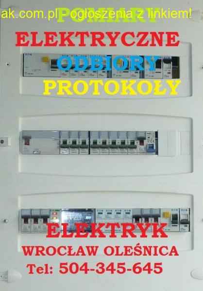 Odbiory instalacji elektrycznej pomiar elektryki Wrocław Śródmieście - zdjęcie 1