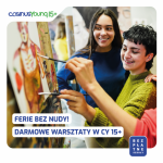 🌟Ferie bez nudy🌟 Darmowe warsztaty w CY 15+