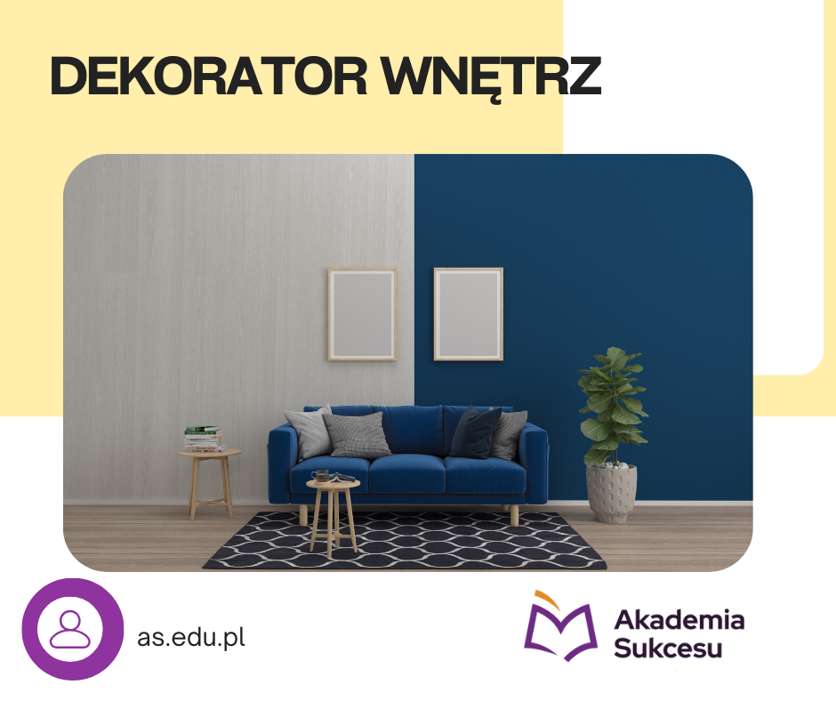 DEKORATOR WNĘTRZ- CERTYFIKOWANY KURS ROCZNY! Suwałki - zdjęcie 1