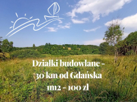 Działki budowlane 30km od Gdańska - 100/m2 - las! Olszanka - zdjęcie 4