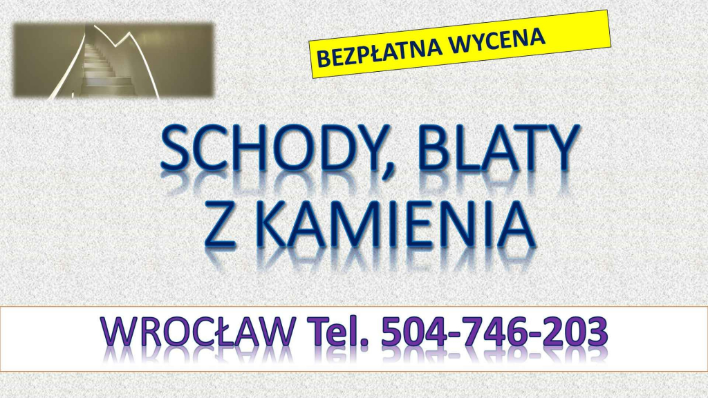 Schody z kamienia, cena, tel. 504-746-203, Wrocław, kamienne, budowa Psie Pole - zdjęcie 1