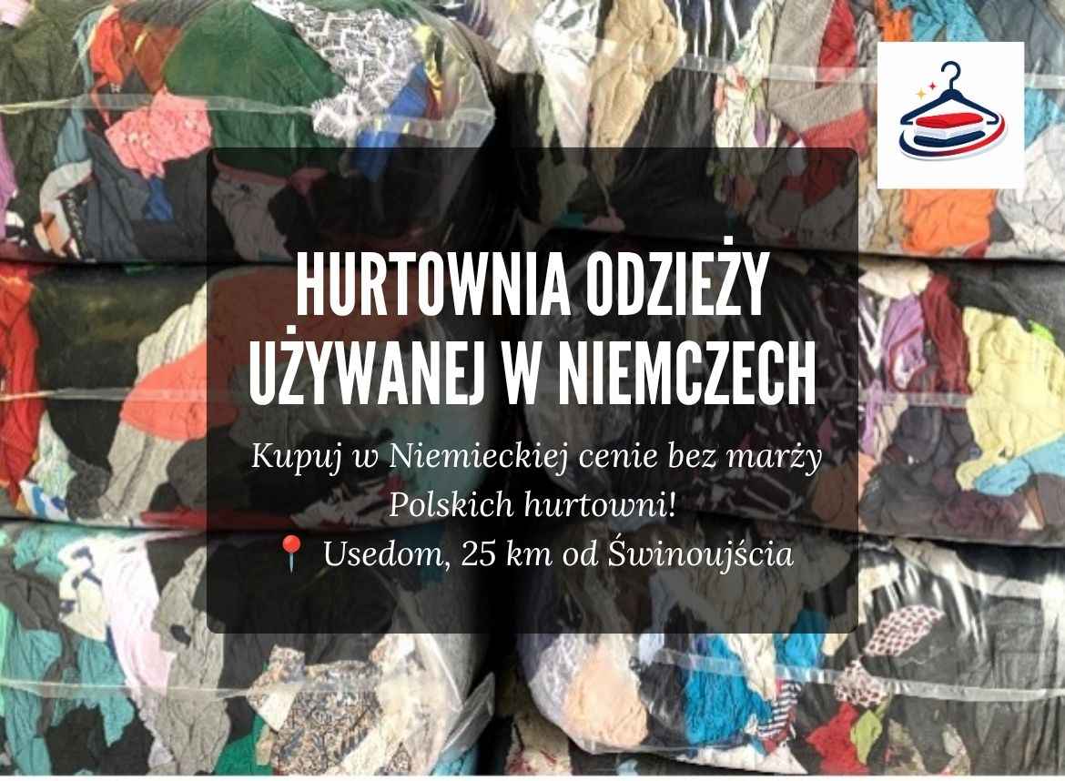 Niemiecka hurtownia odzieży używanej – sortowany Mix, blisko Polski Kołobrzeg - zdjęcie 1