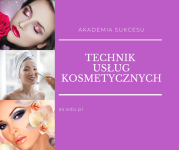 TECHNIK USŁUG KOSMETYCZNYCH-ZDOBĄDŹ ZAWÓD ZA DARMO!