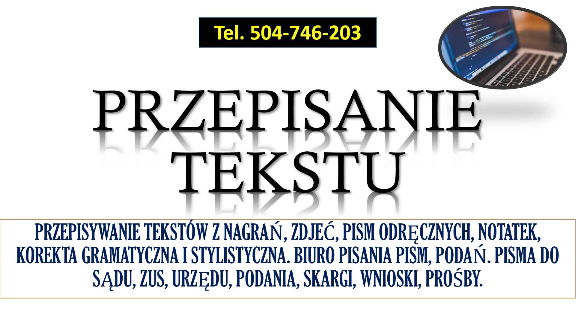 Przepisywanie tekstów, cennik , tel. 504-746-203. Pisanie pism, pisma Psie Pole - zdjęcie 2