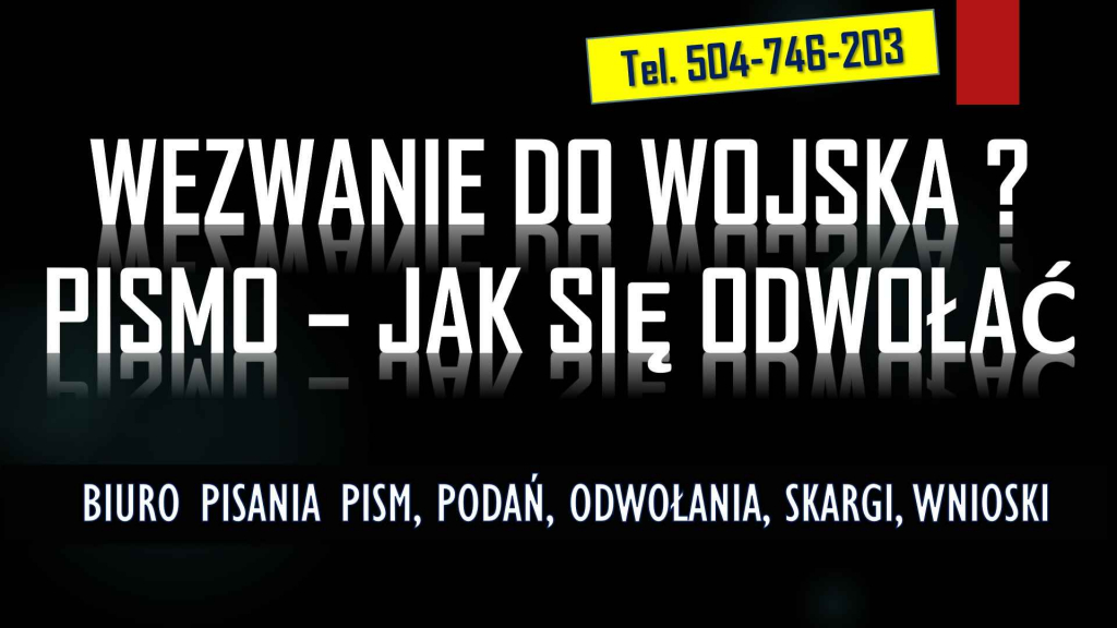 Wezwanie do wojska na ćwiczenia, tel. 504-746-203 Biuro pisania pism Psie Pole - zdjęcie 1