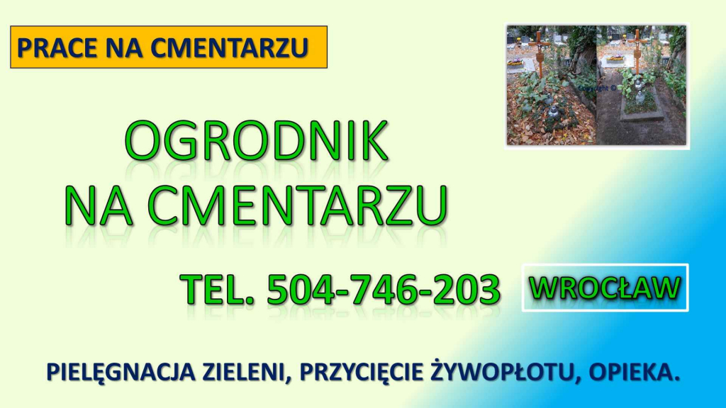 Sprzątanie grobów, grobu t 504746203,cmentarz Wrocław,opieka na grobem Psie Pole - zdjęcie 3