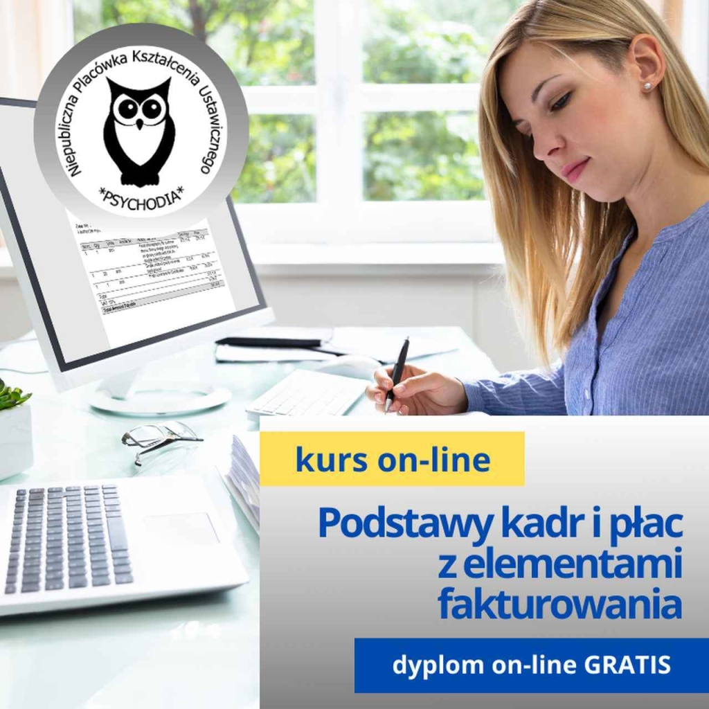 Podstawy kadr i płac z fakturowaniem kurs online Toruń - zdjęcie 1