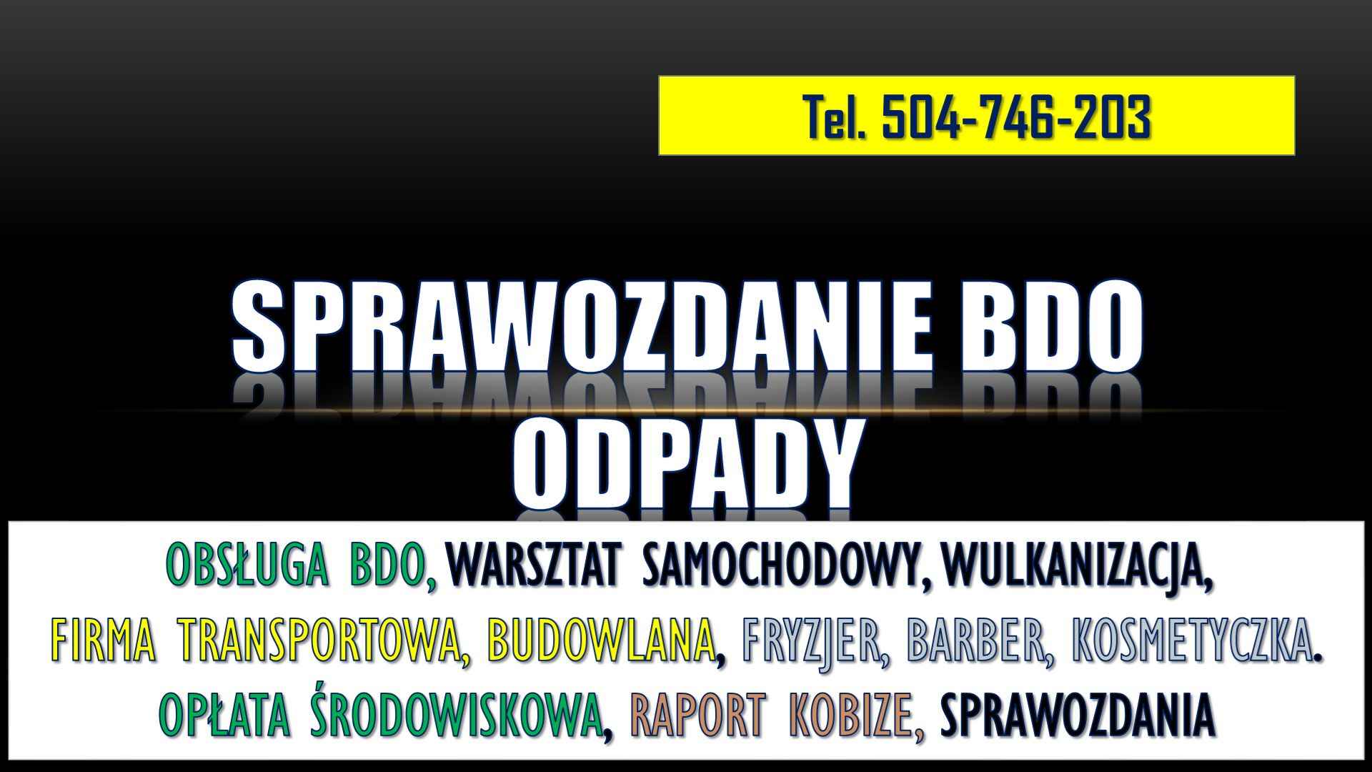 Sprawozdanie BDO dla firmy budowlanej, cennik, t.504746203. remontowej Psie Pole - zdjęcie 3