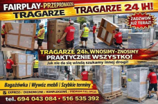 TRAGARZE 24h.wnoszenie/znoszenie mebli, agd, gabarytów zakupów paczek