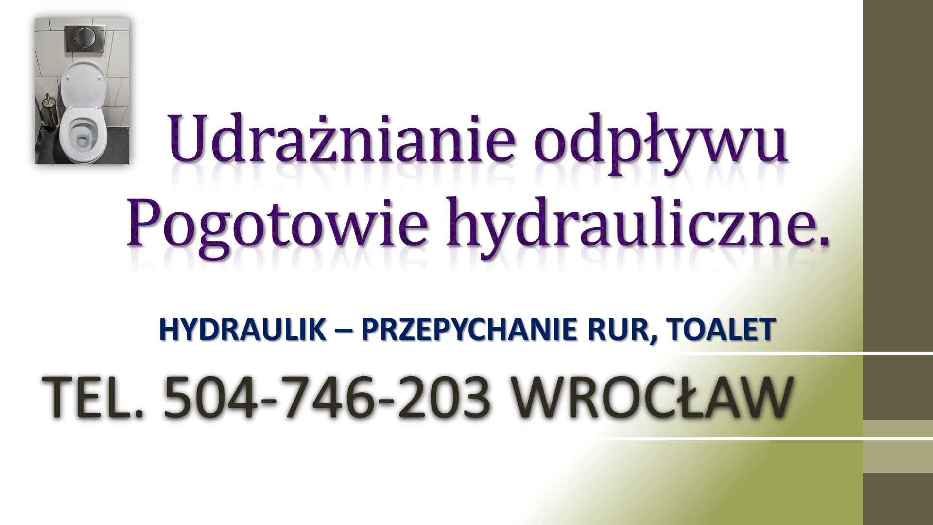 Przetkanie ubikacji, wc, Wrocław, t 504-746-203 zatkanego odpływu wody Psie Pole - zdjęcie 2