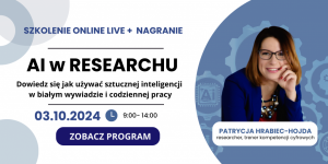 AI w researchu: szkolenie online + nagranie 03.10.2024 Śródmieście - zdjęcie 1