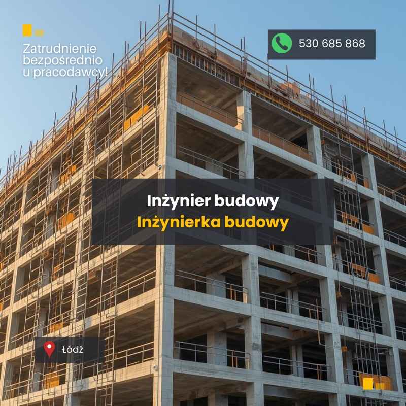 Inżynier / Inżynierka Budowy Polesie - zdjęcie 1