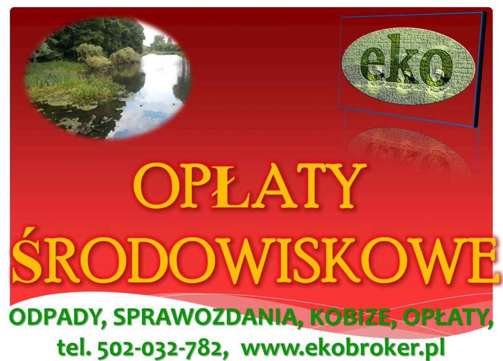 Obliczenie opłat środowiskowych, tel 502-032-782, opłaty za środowisko Psie Pole - zdjęcie 7