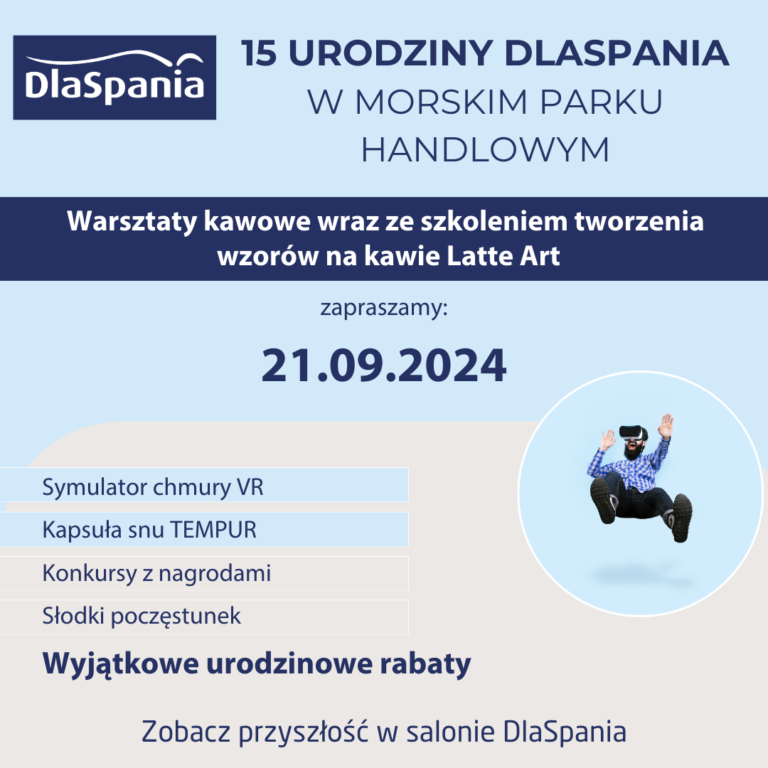 15 Urodziny DlaSpania w Morskim Parku Handlowym w Gdańsku! Gdańsk - zdjęcie 1