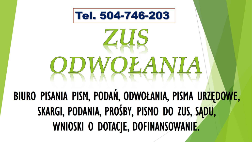 Napisanie pisma do ZUS, cena tel. 504-746-203. Odwołanie od decyzji. Psie Pole - zdjęcie 1