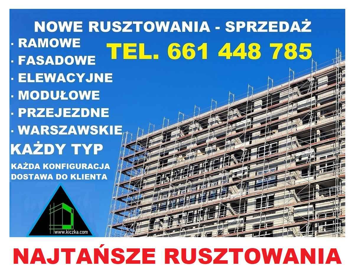 RUSZTOWANIE ELEWACYJNE Poznań - Najtańsze Rusztowania 250m2 Ursus - zdjęcie 1