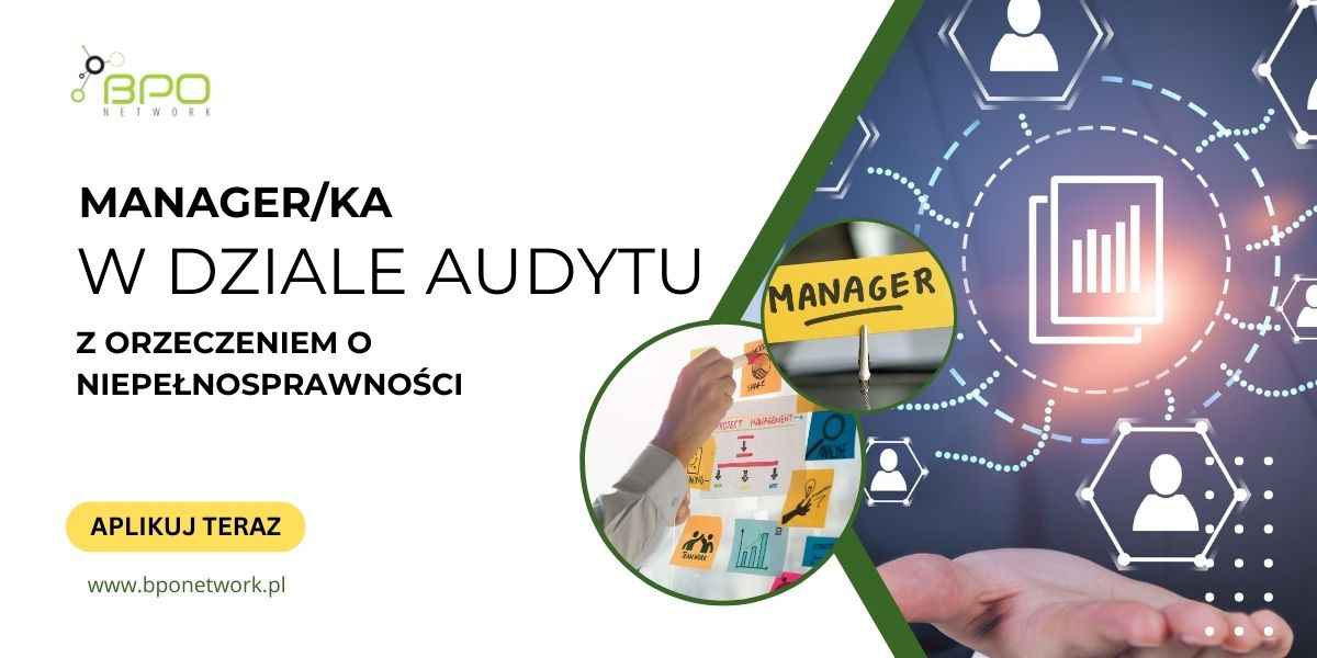 Manager/ka w dziale audytu z orzeczeniem - hybrydowo (Łódź) Śródmieście - zdjęcie 2