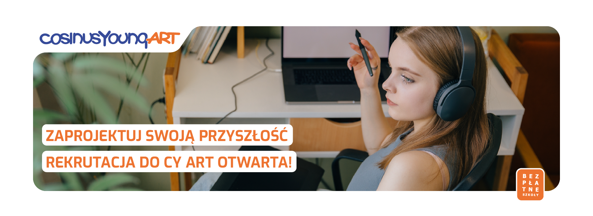 LICEUM SZTUK PLASTYCZNYCH COSINUSYOUNG 15+ – REKRUTACJA OTWARTA Nowy Sącz - zdjęcie 1