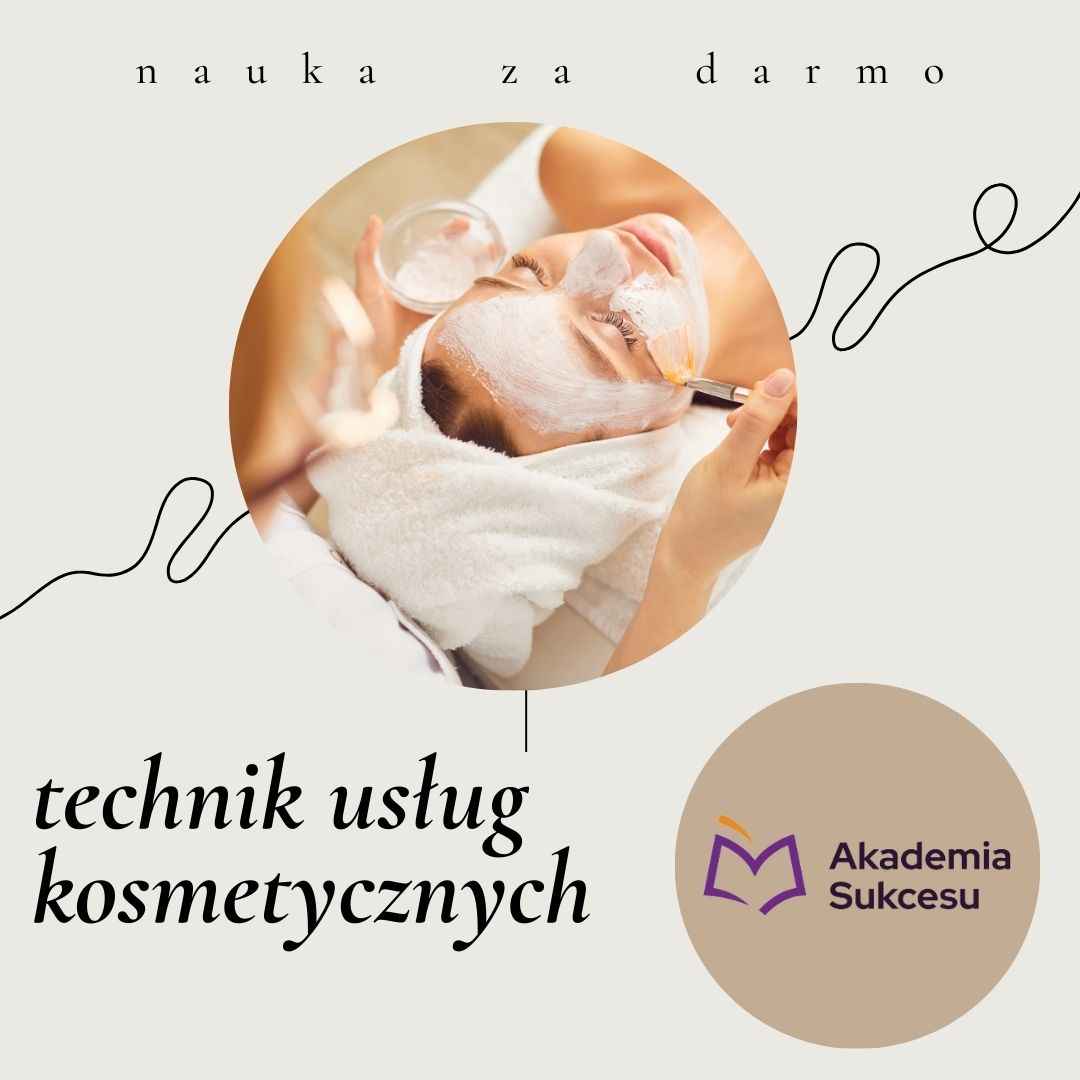 Technik Usług Kosmetycznych - nauka za 0zł Suwałki - zdjęcie 1