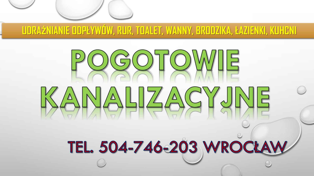 Pogotowie kanalizacyjne, Wrocław, t504-746-203, pogotowie hydrauliczne Psie Pole - zdjęcie 2