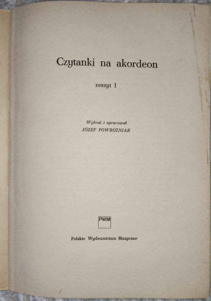 Czytanki na Akordeon z. 1 - J.Powroźniak Szczecin - zdjęcie 2