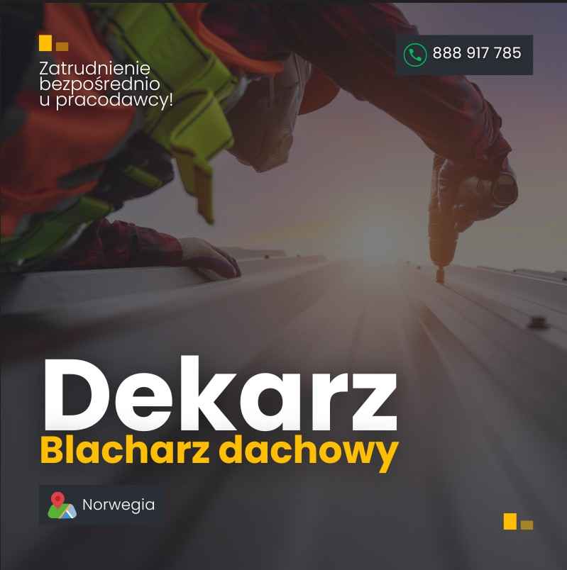 Dekarz / Blacharz dachowy – Norwegia Jeżyce - zdjęcie 1