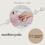KURS MANIKIURZYSTKA- TRWAJĄ ZAPISY NA LUTY 2026!